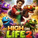High on Life 2